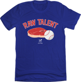 Raw Talent - Baseball BBQ Royal Tee